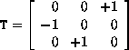 Transformation matrix for Transform = [-2, +3, +1]